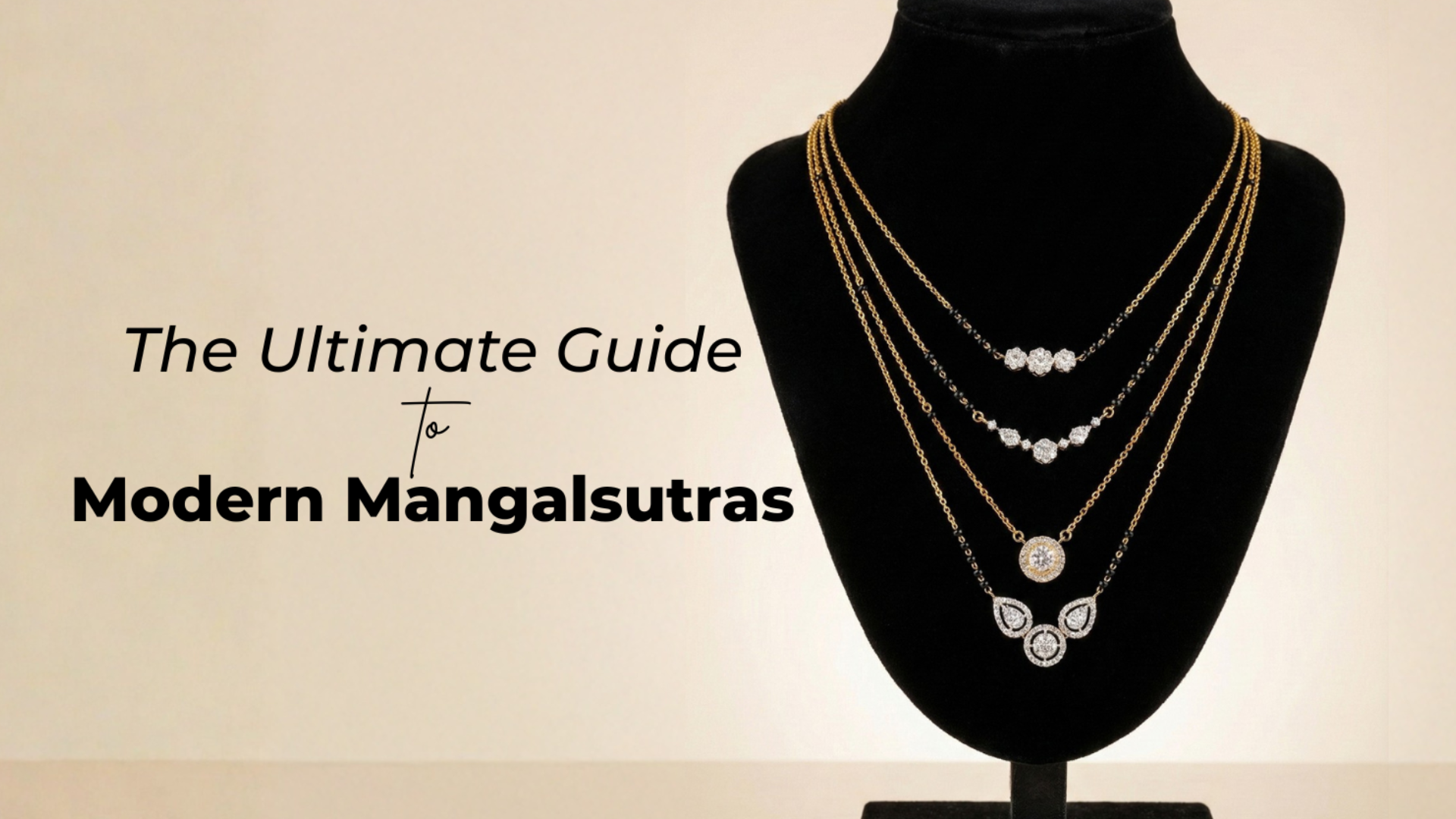 The Ultimate Guide to Modern Mangalsutras